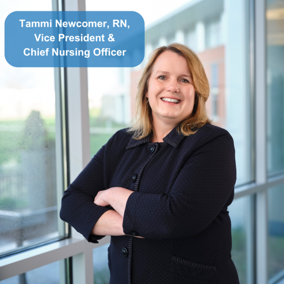 Tammi Newcomer, RN, Vice President & Chief Nursing Officer